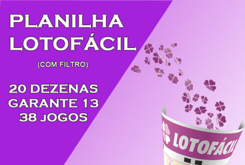 Super Planilha Lotofácil com Filtro - 20 dezenas - Garante 13