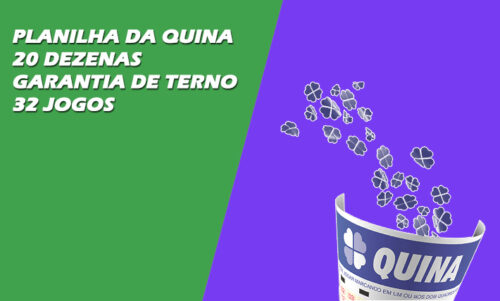 Planilha da Quina 20 dezenas em 32 Jogos garantia de terno