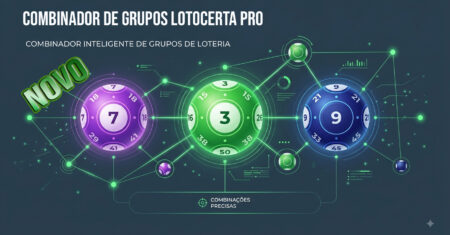 Chegou o Combinador de Grupos LotoCerta Pro!